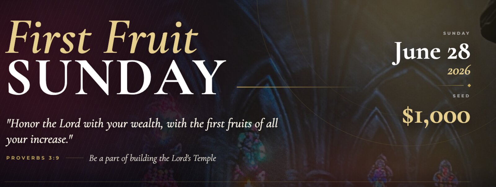 First Fruit Sunday &mdash; June 28, 2026